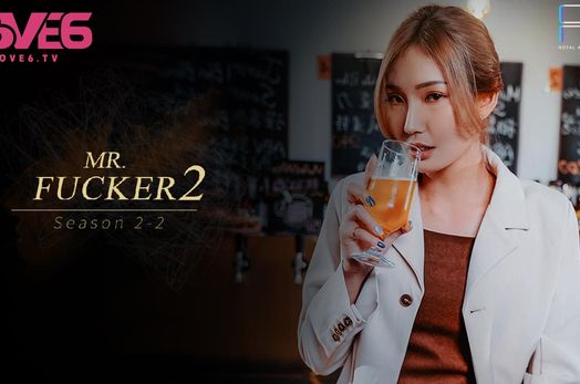 RAS127-Mr Fucker 2 - Phần 2 - Em chỉ muốn được quan hệ tình dục